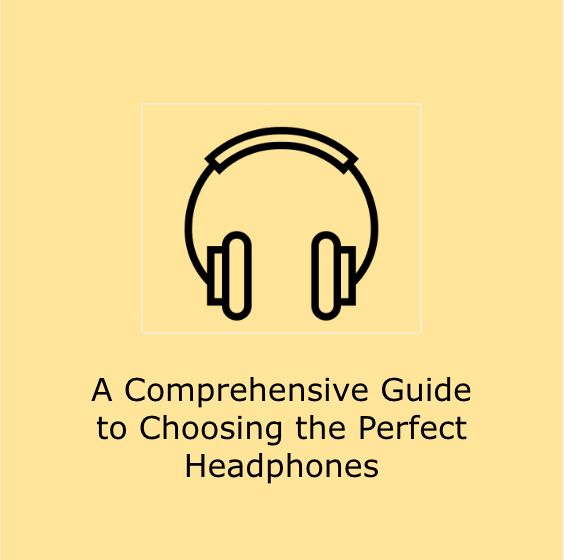 Unlocking the Symphony of Sound: A Comprehensive Guide to Choosing the Perfect Headphones